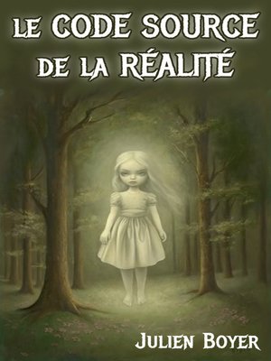 cover image of Le code source de la réalité